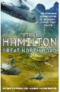 Hamilton Peter F. Great North Road hamilton peter f fallen dragon
