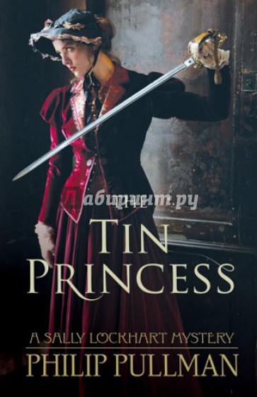 The Tin Princess (Sally Lockhart)