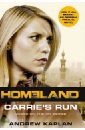 Homeland: Carrie's Run каплан эндрю homeland родина кэрри