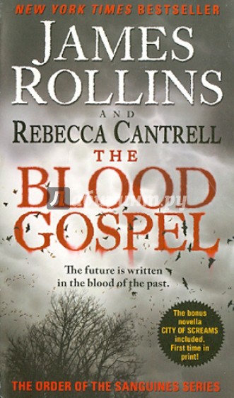 The Blood Gospel