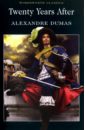 Dumas Alexandre Twenty Years After alexandre dumas die bekanntesten werke von alexandre dumas