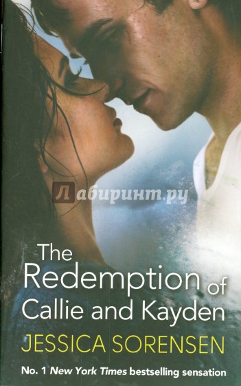 The Redemption of Callie and Kayden