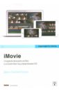 Обложка iMovie: Создание фильмов на Mac и устройствах под управлением iOS