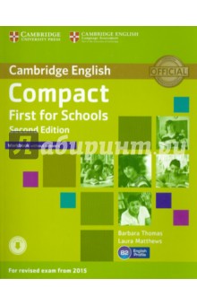 Обложка книги Compact First for Schools Workbook without Answers. 2nd Revised edition, Thomas Barbara, Matthews Laura