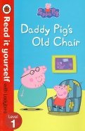 Peppa Pig. Daddy Pig's Old Chair