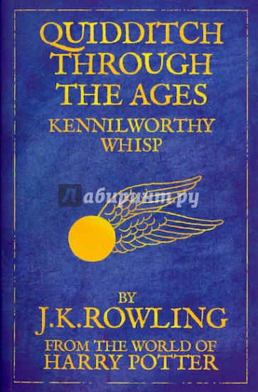 Quidditch Through the Ages. Kennilworthy Whisp