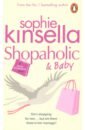 Kinsella Sophie Shopaholic and Baby the shopping game