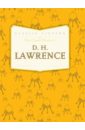 Lawrence David Herbert The Classic Works of D. H. Lawrence lawrence d the rainbow мягк wordsworth classics lawrence d юпитер