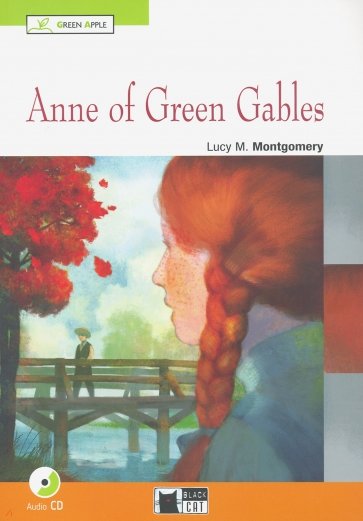 Anne Of Green Gables (+CD)