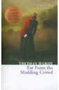 Hardy Thomas Far from the Madding Crowd slaves acts of fear and love