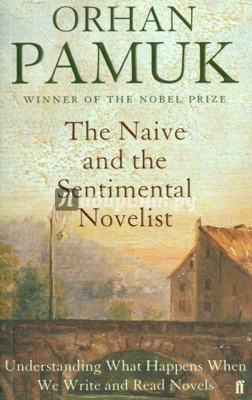 The Naive and the Sentimental Novelist
