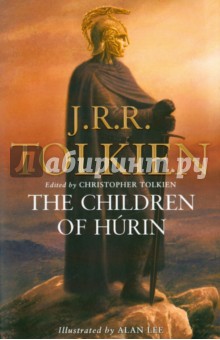 Tolkien John Ronald Reuel - The Children of Hurin
