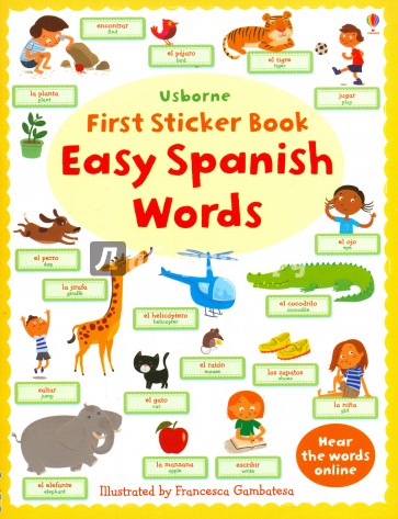 First Sticker Book. Easy Spanish Words