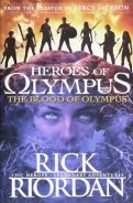 Heroes of Olympus. The Blood of Olympus