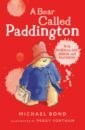Bond Michael Bear Called Paddington bond michael more about paddington