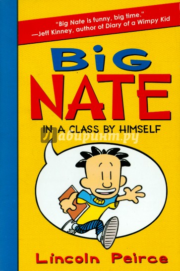 Big Nate: In a Class by Himself