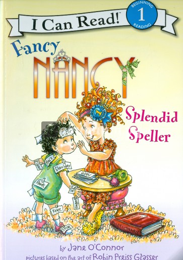 Fancy Nancy. Splendid Speller (Level 1)