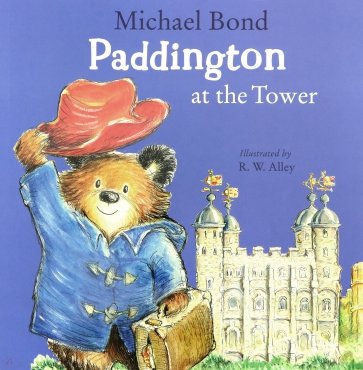 Paddington at the Tower