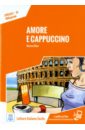 цена Blasi Valeria Lectura Amore e cappuccino (libro)