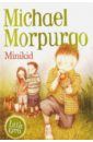 Morpurgo Michael Minikid morpurgo michael shadow