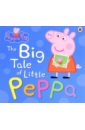 The Big Tale of Little Peppa peppa pig the biggest muddy puddle in the world