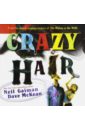 цена Gaiman Neil Crazy Hair