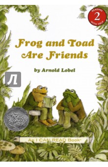 Frog and Toad Are Friends