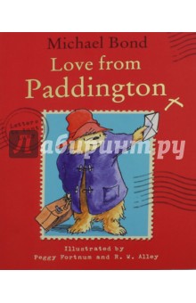 Обложка книги Love from Paddington, Bond Michael