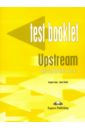 Dooley Jenny, Эванс Вирджиния Upstream Beginner A1+. Test Booklet. Сборник тестов upstream beginner a1 test booklet cd rom