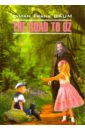 Baum Lyman Frank The Road To Oz