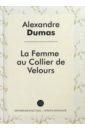 Dumas Alexandre La Femme au Collier