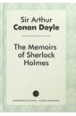 Дойл Артур Конан The Memories of Sherlock дойл артур конан the sign of the four