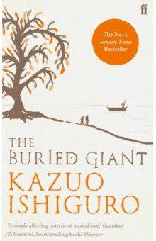 Обложка книги The Buried Giant, Ishiguro Kazuo