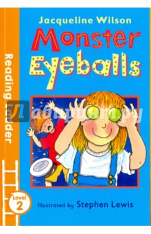 Monster Eyeballs. Reading Ladder. Level 2