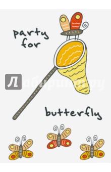     Party for butterfly , A6