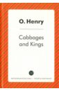 o henry cabbages and kings O. Henry Сabbages and Kings