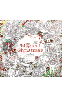 

The Magical Christmas. A Colouring Book