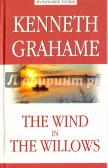 Обложка книги The Wind in the Willows, Грэм Кеннет