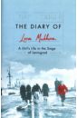 Mukhina Elena Diary of Lena Mukhina reid anna leningrad tragedy of a city under siege 1941 44