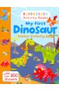 My First Dinosaur. Sticker Activity Book world s biggest colouring posters dinosaurs