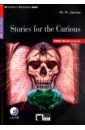 Фото - James M. R. Stories For The Curious (+CD) g p r james the forgery or best intentions