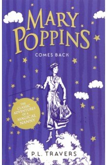 Travers Pamela - Mary Poppins Comes Back