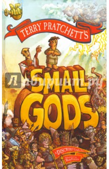 Pratchett Terry - Small Gods. A Discworld Graphic Novel