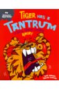Graves Sue Tiger Has a Tantrum. A book about feeling angry