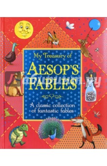 

My Treasury of Aesop's Fables