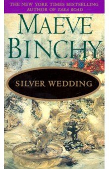 Binchy Maeve - Silver Wedding