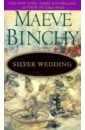 Binchy Maeve Silver Wedding binchy maeve echoes