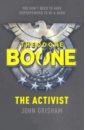 Grisham John Theodore Boone: The Activist