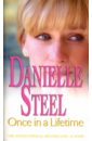 Steel Danielle Once in a Lifetime steel danielle blessing in disguise