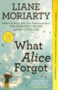 Moriarty Liane What Alice Forgot moriarty l what alice forgot